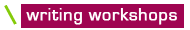 Writing Workshops